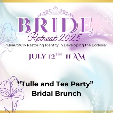 BRIDAL Retreat Tea Party graphic "Tulle and Tea Party" BRIDAL Brunch Ticket